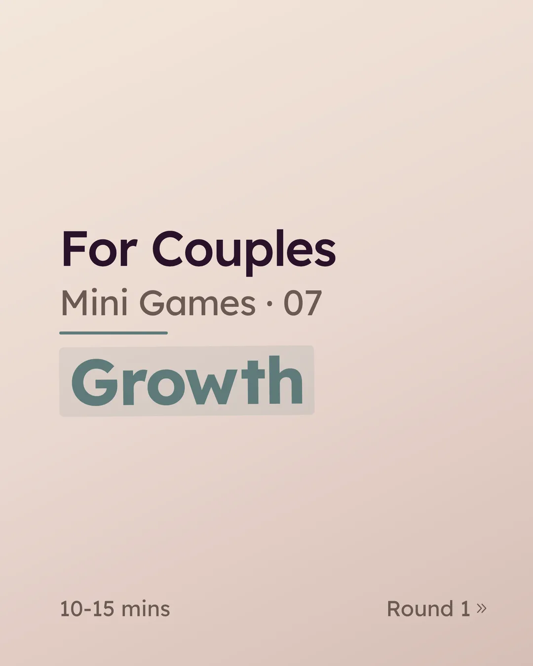 For Couples — Growth: a 10–15 minute conversation game