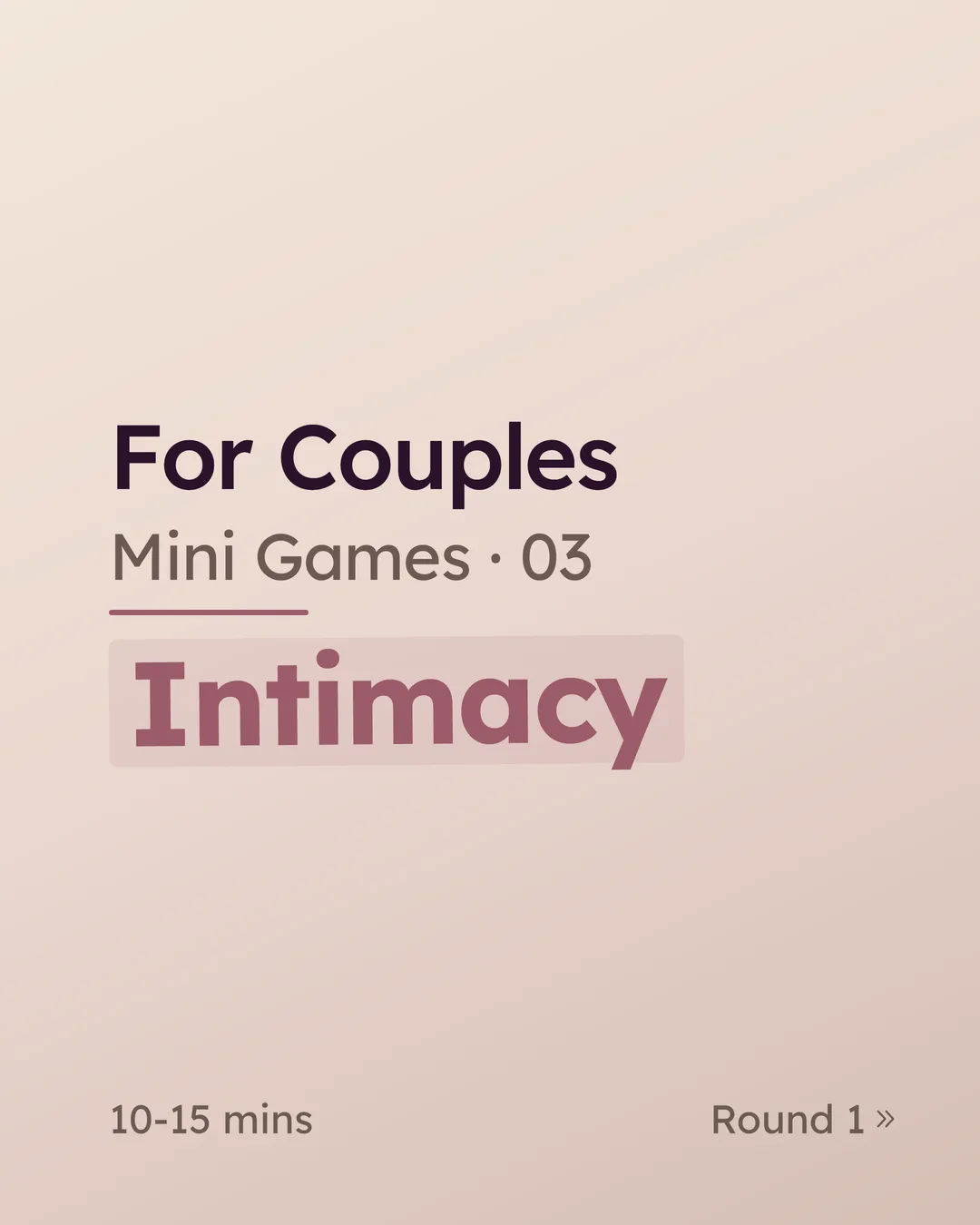 For Couples — Intimacy: a 10–15 minute conversation game